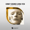 Kinky Sound & Bra Yen - Don\'t Give Up (Original Mix)