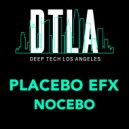 Placebo eFx - Nocebo