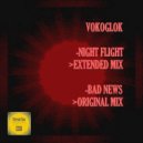Vokoglok - Bad News (Original Mix)