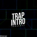 Provence - Trap Intro