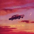 Sanchev - Voyage For Two
