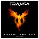 Transa - Behind The Sun (Andy Newtz Energized Bootleg Remix)