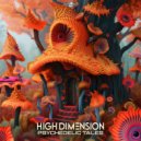 High Dimension - Butterfly Effect