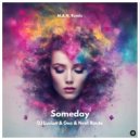 DJ Lucian & Geo & Next Route - Someday