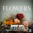Speed Geek - Flowers