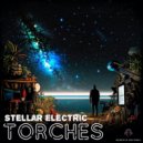 Stellar Electric - Torches (Original Mix)