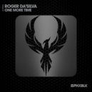 Roger Da'Silva - One More Time