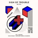 Re.you - Sign Of Trouble