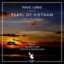 Phuc Long - Pearl Of Vietnam (Truong Tham Remix)