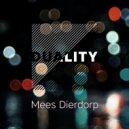 Mees Dierdorp - Duality (Original Mix)