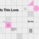 Re.you - Won't Give Up