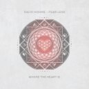 David Hohme - Fear Less (Sainte Vie Remix)