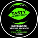 Duke Dulwich & Venessa Jackson - Dove (I'll Be Loving You)
