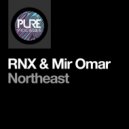 RNX & Mir Omar - Northeast (Extended Mix)