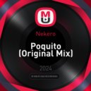 Nekero - Poquito