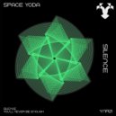 Space Yoda - Silence