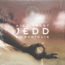 Nick Saley, DJ Pantelis - Jedd (Original Mix)