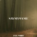 saymy9ame - Cosmic wood ()