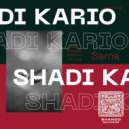 Shadi Kario - Sama