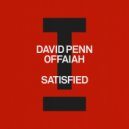 David Penn & OFFAIAH - Satisfied