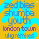 Zed Bias, Shumba Youth - London Town