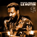 Le Hutin - Like We Use 2