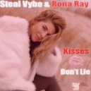 Steal Vybe & Rona Ray - Kisses Don\'t Lie (Garden of Love Instrumental)