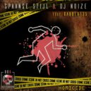 Spaanse Stijl & Dj Noize feat. Gabber135 - Homicide