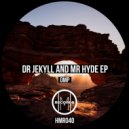 DMP - Dr Jekyll and Mr Hyde