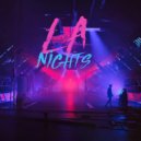 LA Nights - All the Best Memories Are Hers ()