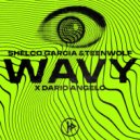 Shelco Garcia & Teenwolf & Dario Angelo - Wavy (Extended Mix)