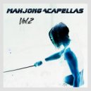 Mahjong & The Kinky Pimps - Out Of Hell (feat. The Kinky Pimps) (Acapella)