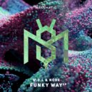 W.D.L & NOBE - Funky Way