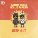 Sammy Deuce, Hollis Parker - Deep In It (Sebb Junior Extended Remix)