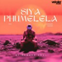 Regger Soul Feat. Lebogang Ngcobo - Siya Phumelela