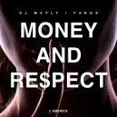 Dj Mcfly, FANGS - Money and Respect (Extended Mix)