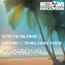 Steve Blake, Manik (NZ), Sheldon Ives - Fantasy