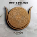 Phil Odd, TMPST - I Wonder (Extended Mix)