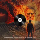 Mirakyan & Vadim Manko - Flame Of Life (Original Mix)
