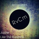 ADChamber - Like The Sunshine