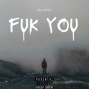 Gee Money - Fuk You ()