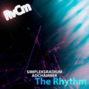 Simpleksradium & ADChamber - The Rhythm (Extended Mix)