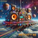 Aktivity 512 - Stereophonic Galaxy (Continuous 3 Song Mini Mix)
