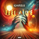 Khazix - Feel Alive