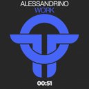 Alessandrino - Work