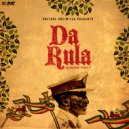 Junior Holt & Bamm Holt - Da Rula (feat. Bamm Holt) ()