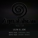 Lil\'M, jOk - Boys Talk (Original Mix)