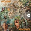 Indiano - Manipura (Original Mix)