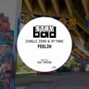 Jungle Jimn & RYTHMC - Feelin (Nik Thrine Remix)