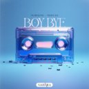 Medusa, Mariline - Boy Bye (Original Mix)